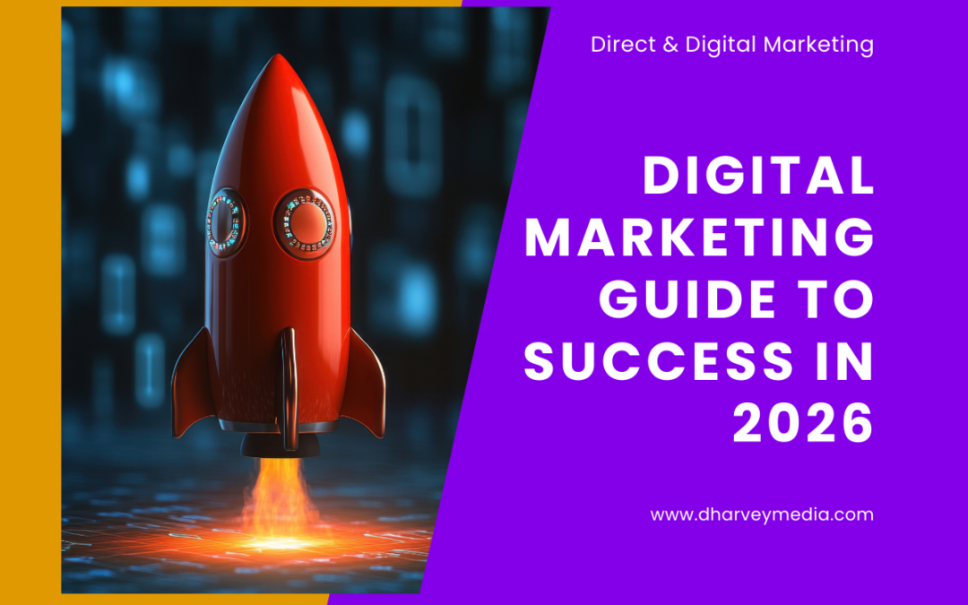 Direct and Digital Marketing Guide for Success in 2026